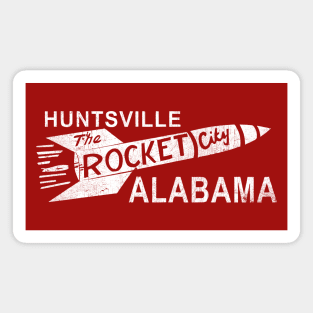 Huntsville, AL - The Rocket City Magnet